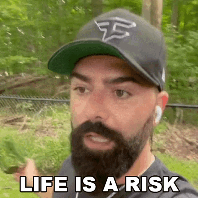 life is a risk